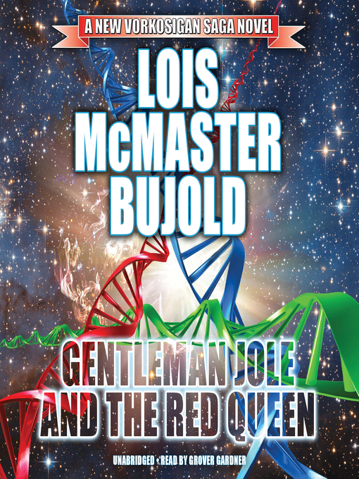 Title details for Gentleman Jole and the Red Queen by Lois McMaster Bujold - Wait list